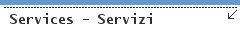 Services - Servizi
